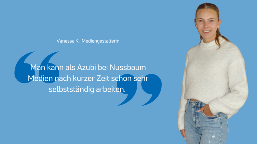 Rechts ein Bild der Auszubildenden Vanessa, links stehen ihr Name, sowie ihr Ausbildungsberuf und ein kurzes Zitat. 